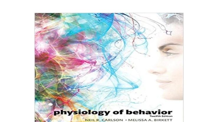 Physiology of behaviour 12th edition